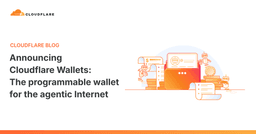 Cloudflare Wallets: Bước tiến mới trong việc lập trình hóa thanh toán cho kỷ nguyên AI Agent