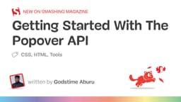 Hướng dẫn làm chủ Popover API: Tương lai của UI Tooltip trên Web