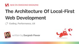 Kiến trúc Local-First: Tương lai của phát triển Web hiện đại