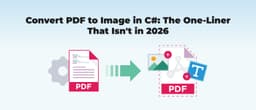 Chuyển đổi PDF sang Image trong C#: Hướng dẫn toàn diện và tối ưu hóa hiệu năng năm 2026