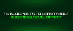 Cẩm nang Business Development cho lập trình viên: 76 bài học từ thực chiến để bứt phá sự nghiệp