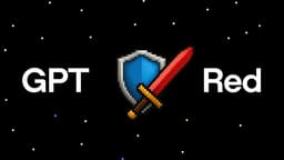 GPT-Red: Khi OpenAI tạo ra siêu hacker AI và lý do tại sao nó bị giam cầm
