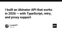 Xây dựng Akinator API hiện đại cho năm 2026: Giải pháp TypeScript với cơ chế Retry và Proxy