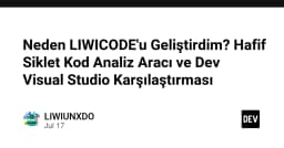 LIWICODE: Giải pháp phân tích mã nguồn siêu nhẹ và cuộc đối đầu với Visual Studio