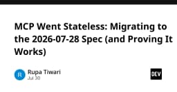 Model Context Protocol (MCP) chuyển mình sang kiến trúc Stateless: Bước tiến đột phá cho hạ tầng AI doanh nghiệp