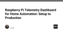 Xây dựng hệ thống Telemetry Dashboard trên Raspberry Pi: Từ thiết lập cơ bản đến triển khai Production