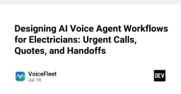 Thiết kế luồng công việc cho AI Voice Agent: Giải pháp tối ưu cho ngành dịch vụ kỹ thuật điện