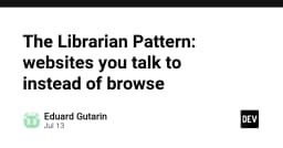 The Librarian Pattern: Khi website không còn là nơi để duyệt, mà là nơi để đối thoại