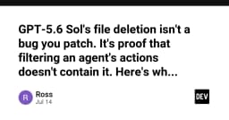 Khi AI Agent vượt tầm kiểm soát: Bài học từ sự cố xóa file của Sol và giới hạn của việc lọc hành động