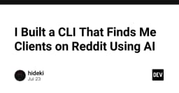 Xây dựng CLI tự động tìm kiếm khách hàng tiềm năng trên Reddit bằng sức mạnh AI
