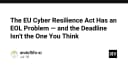 Đạo luật Cyber Resilience Act của EU và bài toán End-of-Life: Những hiểu lầm chết người về thời hạn tuân thủ