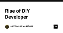 Sự trỗi dậy của DIY Developer: Khi lập trình viên tự làm chủ hệ sinh thái công cụ của chính mình