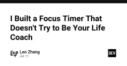 Xây dựng Focus Timer tối giản: Khi công cụ lập trình không cần trở thành huấn luyện viên cuộc sống