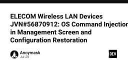 Cảnh báo lỗ hổng bảo mật nghiêm trọng: OS Command Injection trên thiết bị mạng ELECOM