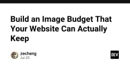 Thiết lập Image Budget: Chiến lược tối ưu hóa hiệu năng website thực chiến cho lập trình viên