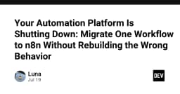 Chuyển đổi nền tảng tự động hóa: Di cư Workflow sang n8n mà không lặp lại sai lầm cũ