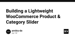 Tối ưu hóa hiệu năng: Xây dựng WooCommerce Product Slider siêu nhẹ mà không cần Plugin nặng nề