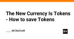 Token là đơn vị tiền tệ mới: Chiến lược tối ưu hóa và tiết kiệm chi phí trong kỷ nguyên AI