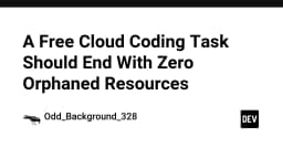 Tối ưu hóa Cloud: Tại sao mọi tác vụ lập trình trên đám mây phải kết thúc với zero tài nguyên dư thừa