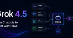 Grok 4.5 và sự chuyển dịch của kỷ nguyên AI: Từ Chatbot thụ động đến Agent tự hành