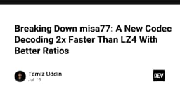 Misa77: Bước đột phá trong công nghệ nén dữ liệu với tốc độ vượt trội hơn LZ4