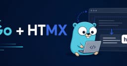 Xây dựng ứng dụng Web hiện đại: Sự kết hợp hoàn hảo giữa HTMX và Golang