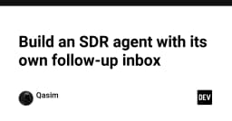 Xây dựng AI Agent chuyên biệt cho quy trình SDR: Tự động hóa quản lý hộp thư phản hồi