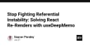 Chấm dứt nỗi ám ảnh Re-render trong React: Giải pháp tối ưu với useDeepMemo