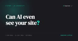 Liệu LLM có thực sự đọc được website của bạn? Xây dựng công cụ quét để chấm dứt sự mơ hồ