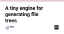 Xây dựng Engine tạo File Tree: Giải pháp tối ưu hóa cấu trúc dự án cho lập trình viên