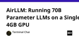 AirLLM: Giải pháp đột phá cho phép chạy mô hình ngôn ngữ 70B tham số trên GPU 4GB