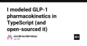 Mô hình hóa dược động học GLP-1 với TypeScript: Khi lập trình viên giải mã bài toán y học