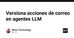 Quản lý phiên bản hành động Email trong AI Agents: Giải pháp tối ưu cho hệ thống tự động hóa