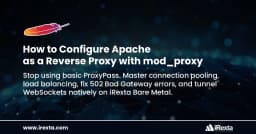 Hướng dẫn cấu hình Apache làm Reverse Proxy với mod_proxy: Tối ưu hóa hạ tầng Web