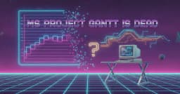 MS Project Gantt đã thoái trào: Lập trình viên và quản lý dự án nên làm gì tiếp theo?