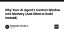 Tại sao Context Window của AI Agent không phải là bộ nhớ và giải pháp thay thế tối ưu