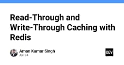 Tối ưu hóa hiệu năng hệ thống với chiến lược Read-Through và Write-Through Caching trên Redis
