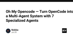 Oh My Opencode: Tối ưu hóa quy trình lập trình với hệ thống Multi-Agent 7 tác nhân chuyên biệt