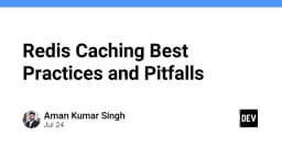 Redis Caching: Chiến lược tối ưu hóa hiệu năng và những cạm bẫy cần tránh