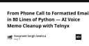 Tự động hóa xử lý ghi chú giọng nói: Xây dựng hệ thống AI chuyển đổi cuộc gọi thành Email chuyên nghiệp với 80 dòng Python