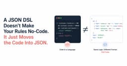 DSL JSON không biến dự án thành No-Code: Sự thật về việc dịch chuyển logic code