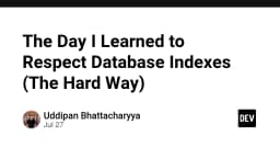 Bài học đắt giá về Database Indexes: Khi hiệu năng hệ thống sụp đổ vì thiếu tối ưu hóa