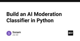Xây dựng hệ thống AI Moderation Classifier: Giải pháp kiểm duyệt nội dung tự động bằng Python