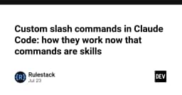 Tùy biến Slash Commands trong Claude Code: Khi lệnh trở thành kỹ năng thực thụ