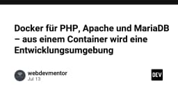 Docker hóa môi trường phát triển PHP: Từ một container đơn lẻ đến hệ thống chuyên nghiệp
