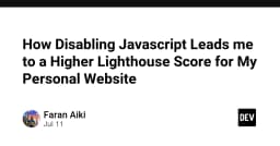 Tối ưu hóa hiệu năng website: Tại sao loại bỏ JavaScript lại là chìa khóa đạt điểm Lighthouse tuyệt đối