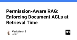Permission-Aware RAG: Giải pháp kiểm soát quyền truy cập tài liệu trong thời gian thực