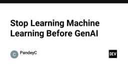 Dừng học Machine Learning theo cách cũ: Tại sao GenAI đang thay đổi hoàn toàn lộ trình phát triển của lập trình viên