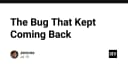 Giải mã lỗi lặp lại dai dẳng: Khi tư duy Debug trở thành rào cản lớn nhất