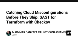 Ngăn chặn sai cấu hình Cloud ngay từ khâu phát triển: Ứng dụng SAST cho Terraform với Checkov